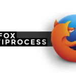 [GUIDA] Abilitare la nuova modalità multiprocesso su Firefox